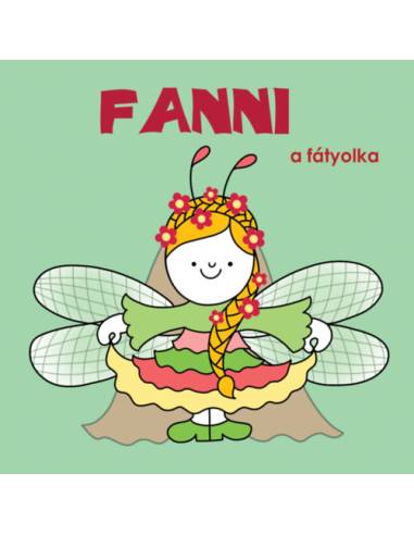 Fanni, a fátyolka