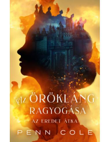 Az Örökláng ragyogása - Az Eredet átka - (Különleges kiadás)