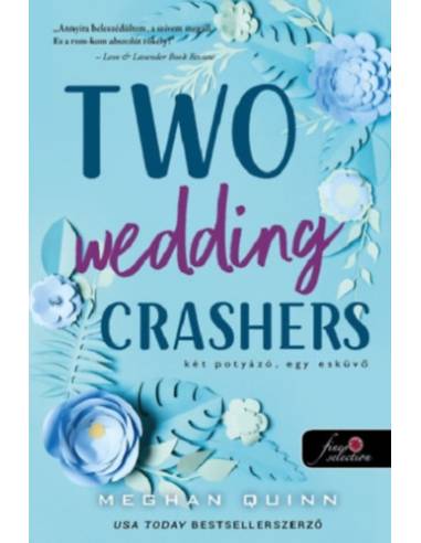 Two Wedding Crashers - Két potyázó, egy esküvő - Számok és randik 2.