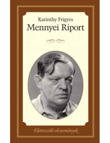 Mennyei Riport - Életreszóló olvasmányok 13.