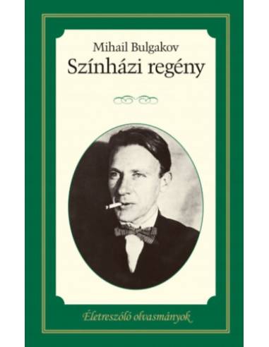 Színházi regény - Életreszóló olvasmányok 14.