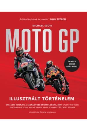 MotoGP Illusztrált Történelem - Illusztrált történelem
