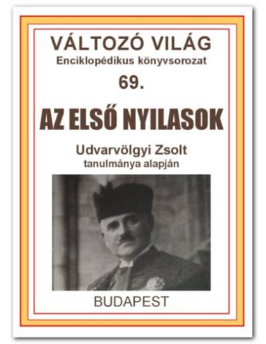 Az első nyilasok