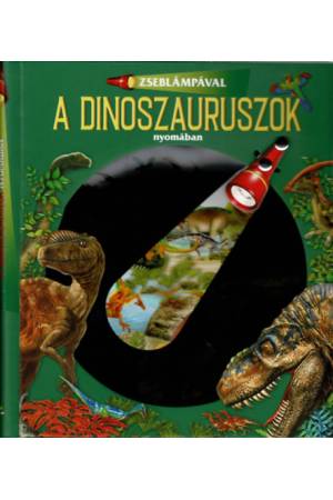 Zseblámpával - A dinoszauruszok nyomában