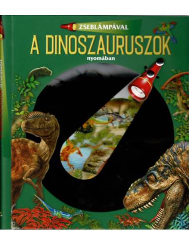 Zseblámpával - A dinoszauruszok nyomában
