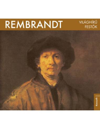 Világhírű festők  - Rembrandt