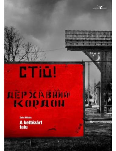A kettézárt falu