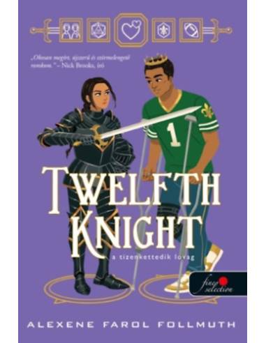 Twelfth Knight - A tizenkettedik lovag