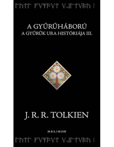A Gyűrűháború - A Gyűrűk Ura históriája III.