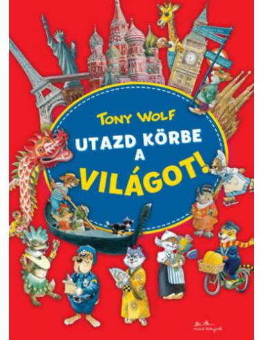Utazd körbe a világot!