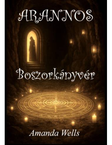 ARANNOS - Boszorkányvér