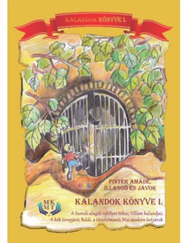 Kalandok könyve I.