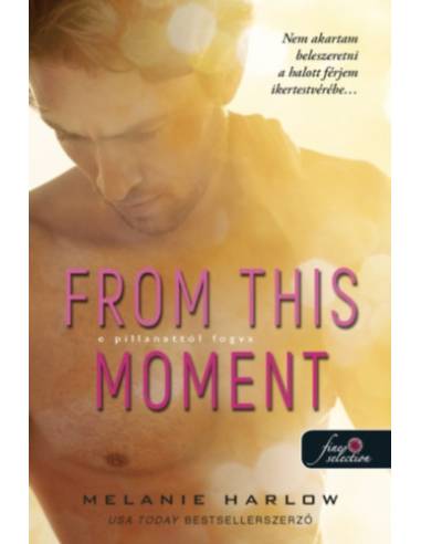 From This Moment - E pillanattól fogva