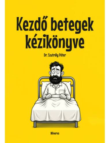 Kezdő betegek kézikönyve