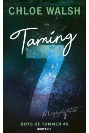 Taming 7 - Megszelídítés 7  - (Különleges kiadás)