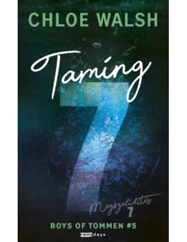 Taming 7 - Megszelídítés 7  - (Különleges kiadás)