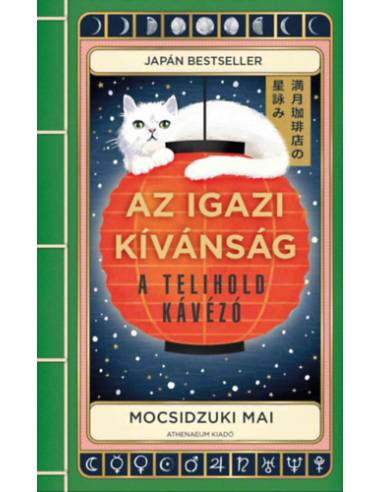 Az igazi kívánság - A Telihold kávézó