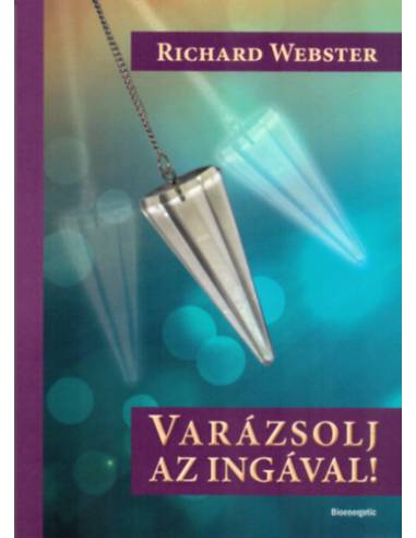 Varázsolj az ingával! - Inga melléklettel