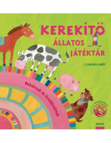 Kerekítő - Állatos Játéktár - (Átdolgozás)