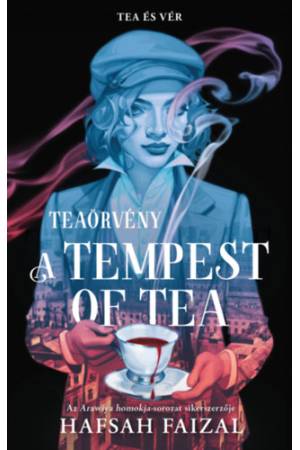 A Tempest of Tea - Teaörvény - (Különleges kiadás)