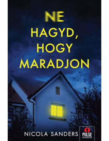 Ne hagyd, hogy maradjon