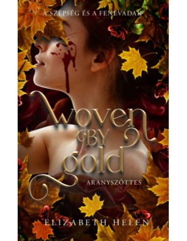 Woven by Gold - Aranyszőttes - (Különleges kiadás)