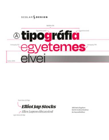 A tipográfia egyetemes elvei - 100 kulcsfogalom betűk kiválasztásához és használatához