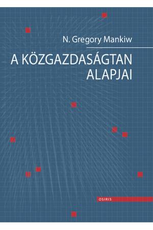 A közgazdaságtan alapjai