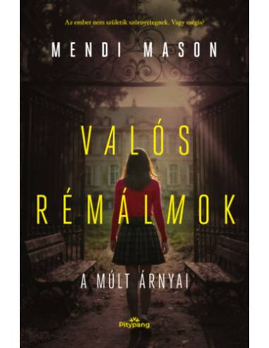 Valós Rémálmok - A múlt árnyai