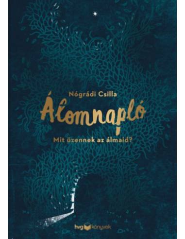 Álomnapló - Mit üzennek az álmaid?
