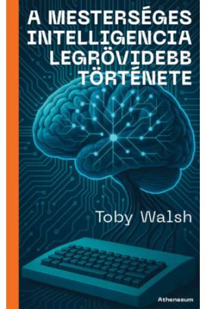 A mesterséges intelligencia legrövidebb története