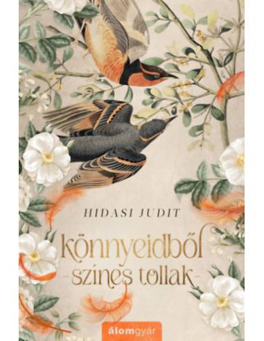 Könnyeidből színes tollak