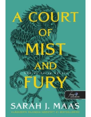 A Court of Mist and Fury - Köd és harag udvara - Tüskék és rózsák udvara 2.