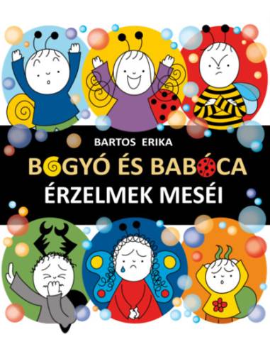 Bogyó és Babóca - Érzelmek meséi