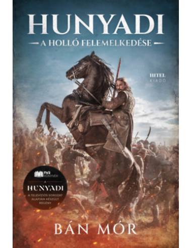 Hunyadi - A holló felemelkedése - (Különleges kiadás)