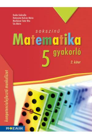 Sokszínű matematika gyakorló 5. - 2. kötet - (MS-2266U)