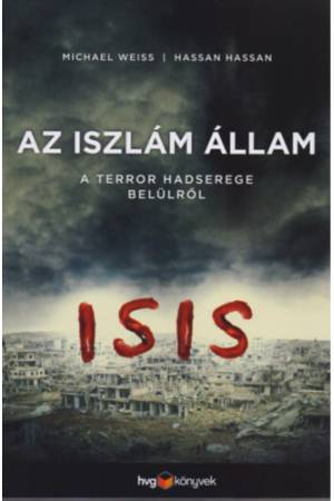 Az iszlám állam - A terror hadserege belülről