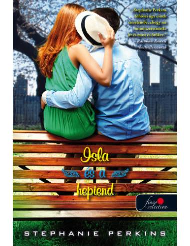 Isla and the Happily Ever After - Isla és a hepiend - kemény kötés