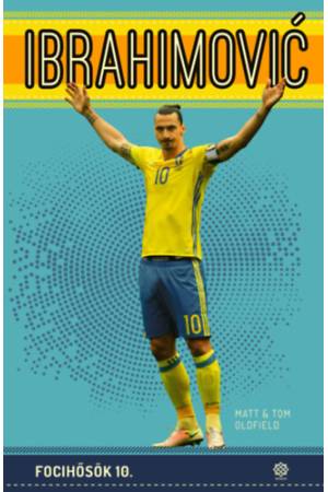 Ibrahimovic - Focihősök 10.