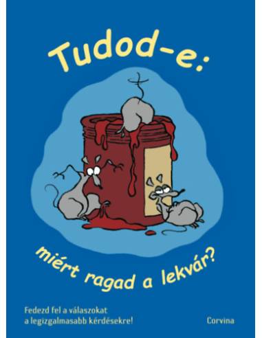 Tudod-e: miért ragad a lekvár?