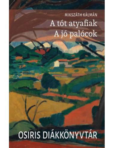 A tót atyafiak - A jó palócok