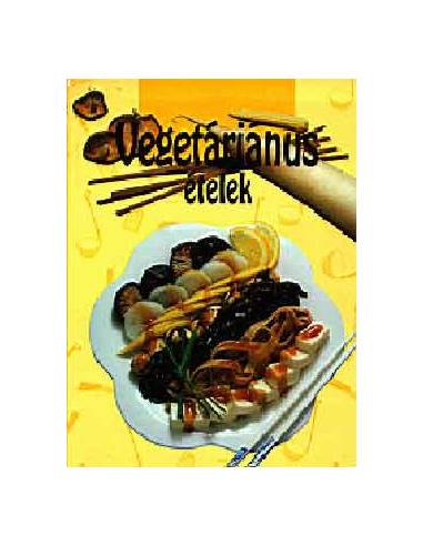 Vegetáriánus ételek