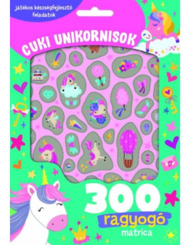 Cuki unikornisok - 300 ragyogó matricával