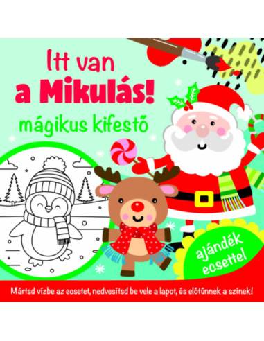 Itt van a Mikulás - mágikus kifestő - ajándék ecsettel