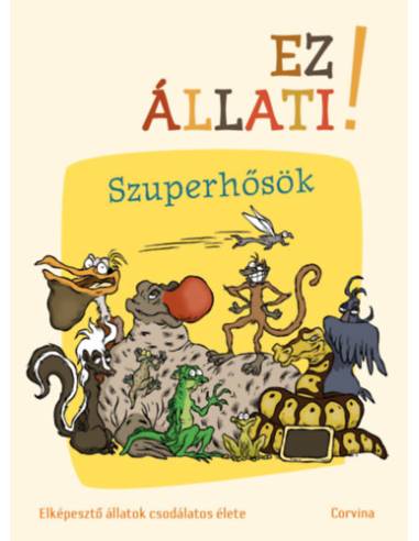 Ez állati! - Szuperhősök