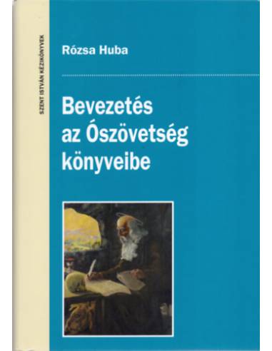 Bevezetés az Ószövetség könyveibe - Bevezetés az Ószövetség könyveinek irodalom-és hagyománytörténetébe