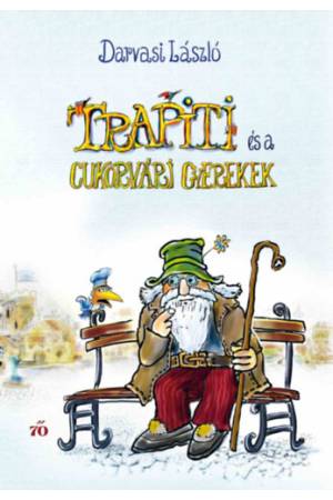 Trapiti és a cukorvári gyerekek