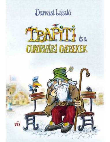 Trapiti és a cukorvári gyerekek