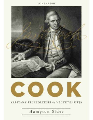 Cook kapitány felfedezései és végzetes útja