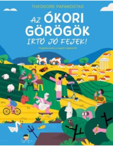 Az ókori görögök írtó jó fejek!